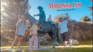 Madonna Inn - Brock Family Trip (August 2025)