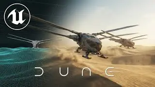 Учебное пособие по Unreal Engine 5: Ремейк &laquo;Дюны&raquo;, часть 1 (БЕСПЛАТНОЕ обучение)