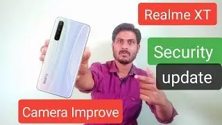 Realme XT Stable new security patch update September month || Improve the Camera performance