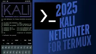 How to install Kali Nethunter to Termux in 2025