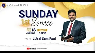 Live || Sunday 1st Service || Pr.J.Joel Sam Paul || 18.01.2026