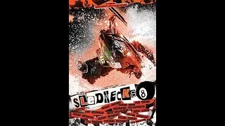 Slednecks 8