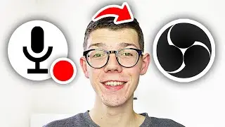 How To Record Voice In OBS - Full Guide