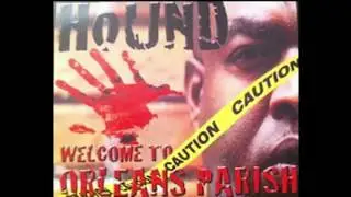 Full Blooded/Hound Welcome to Orleans Parrish Volume #1 