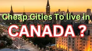 Top 5 Affordable Canadian Cities To live In 2024 #affordable #cities #canada #2024 #live