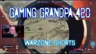 NEW - Gaming Grandpa420 - Warzone Gramps Streaming Sniper Snapiness
