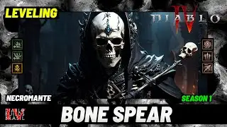 DIABLO 4: BUILD LAN&Ccedil;A DE OSSOS (BONE SPEAR) | NECROMANTE | LEVELING (1-50) | TEMPORADA 1