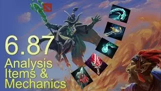 6.87 Patch Analysis (New Items and Mechanics) ft. Scantzor