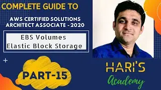 AWS EBS Volume Theory Part-15 |Zero To Hero in ~ AWS Certified Solutions Architect- Associate 2020 |