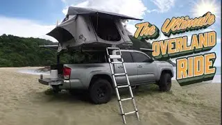 The ULTIMATE OVERLAND Ride