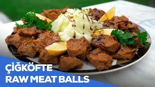 &Ccedil;iğ K&ouml;fte | Raw Meat balls | Amazing Ready Raw Meatballs
