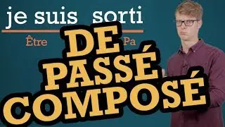 Le Passé Compose - De Passé Composé: vorming - WeZooz Academy