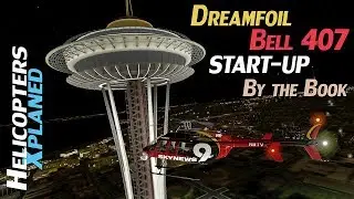 Dreamfoil Bell 407 Start-Up [X-Plane11]