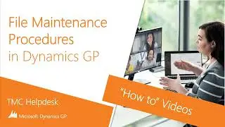 Dynamics GP &mdash; процедуры ведения файлов | Демонстрация