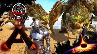 MODDED ARK: Extinction Core :: Ep 1 :: RATHIAN TAMING!