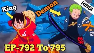 One Piece Episode 792 To 795 Explain in Hindi|| Whole cake island Arc Episodes 783 To 877 In Hindi