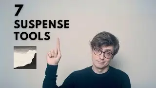 7 Tools for Writing Suspense
