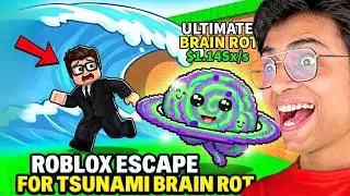 Finally Playing Your Favourite BRAINROT ESCAPE FOR TSUNAMI Game😱