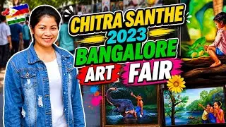 CHITRA SANTHE 2023 BANGALORE ART FAIR | ART FESTIVAL | FILIPINA IN INDIA