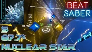 Beat Saber - Nuclear Star [S/87.7%]