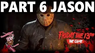 Friday the 13th The Game | Part 6 Jason Gameplay - Packanack Lodge Map 