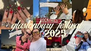 GLASTONBURY VLOG 2025...maybe the BEST few days of my life @annalouiseaitken