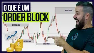 ORDER BLOCK: O SEGREDO que todo TRADER precisa saber