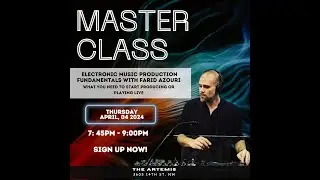 Electronic Music Production Fundamentals with Farid AZouri