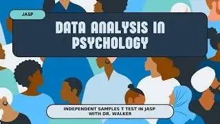 How to Conduct an Independent Samples t Test in JASP