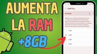 ✅ COMO AUMENTAR LA MEMORIA RAM DE TU ANDROID HASTA 8GB 2023 🔥