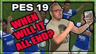 PES 19 Birmingham City - 4 Games Without A Win?