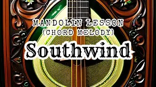 Southwind: Mandolin Lesson