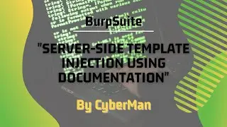 Burpsuite: Server-side template injection using Documentation(with explanation)