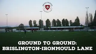 Ground To Ground: Брислингтон: Ironmould Lane | AFC Finners | Видеоблог о матче