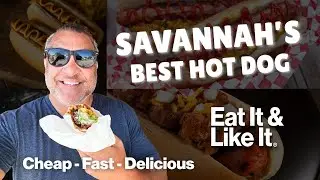 Is THIS The GREATEST Hot Dog In Savannah, GA? (Local Food Review)