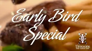 Early Bird Special This January at 13moons