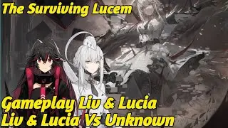 Gameplay Liv & Lucia Vs Unknown Data Cluster ( Punishing Gray Raven Global )