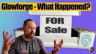 After a 4 Rough Years, We Are Saying Goodbye to Glowforge