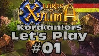 Let's Play - Lords of Xulima #001 [Hardcore][Ironman][DE] by Kordanor