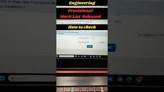Engineering Provisional Merit List Released 2025 | How to check provisional merit list