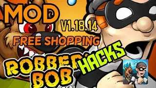 Robbery Bob Mod 1.18.14 / Free Shopping Link Description