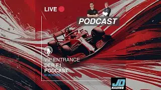 VIP Entrance - Der F1 Live Talk mit JD_Racing - Folge 4🔴