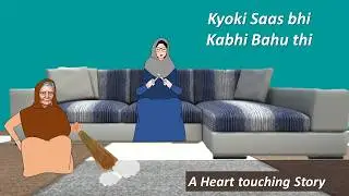 Kyoki saas bhi kabhi bahu thi | Jesi karni vesi bharni | A heart touching story |
