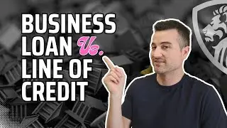 Business loan vs. Business line of credit