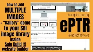 How to Add Multiple Images and use &ldquo;Gallery&rdquo; feature inside Solo Build It Website Builder