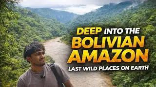 This Is How Remote the Bolivian Amazon Really Is !!