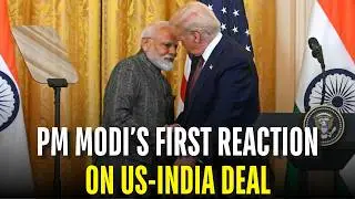 PM Modi's First Reaction To India-US Trade Deal Revealed | Donald Trump's Message To India