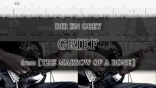 [Tab / Guitar Cover] DIR EN GREY / GRIEF