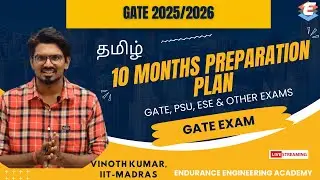 GATE 10 Months Preparation Plan | in Tamil | Score 70+ in GATE 2025 #gateme #gate2025 Gate in Tamil