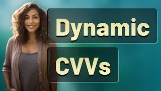 Can Dynamic CVVs Replace Traditional Static Security Codes?